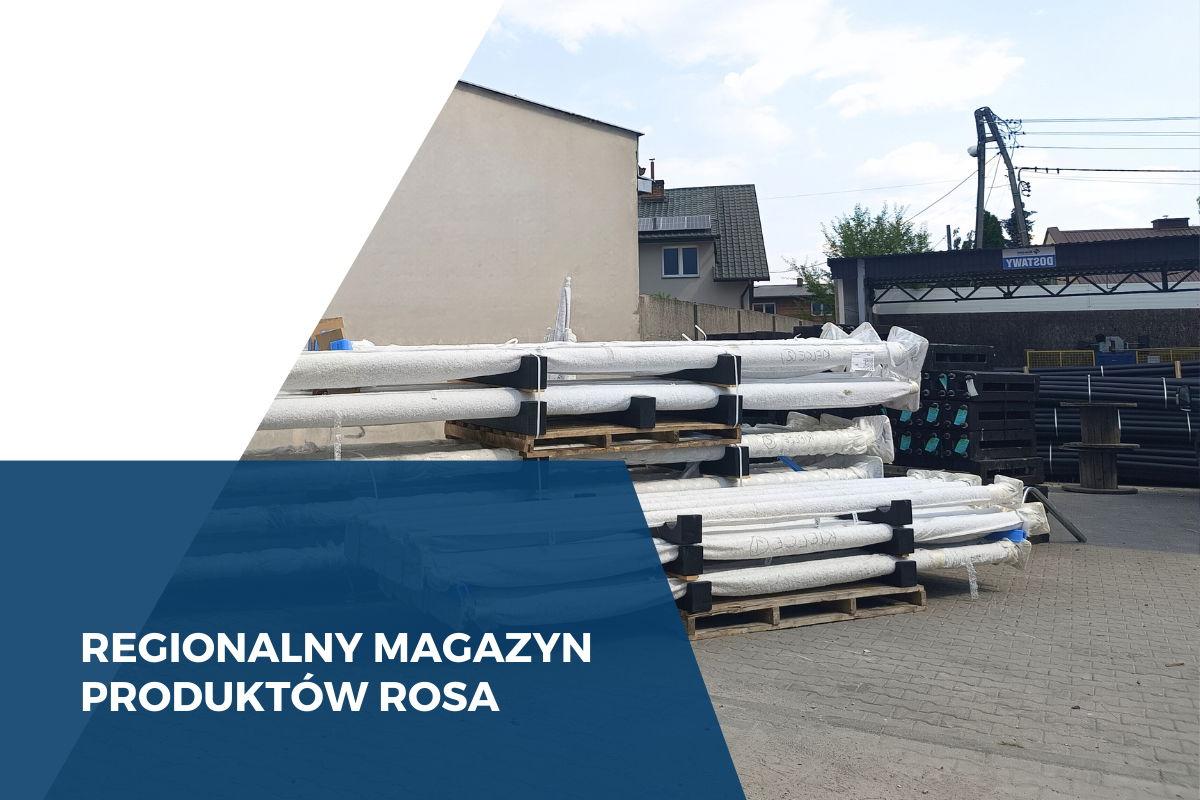 Regionalny magazyn produktów "ROSA"