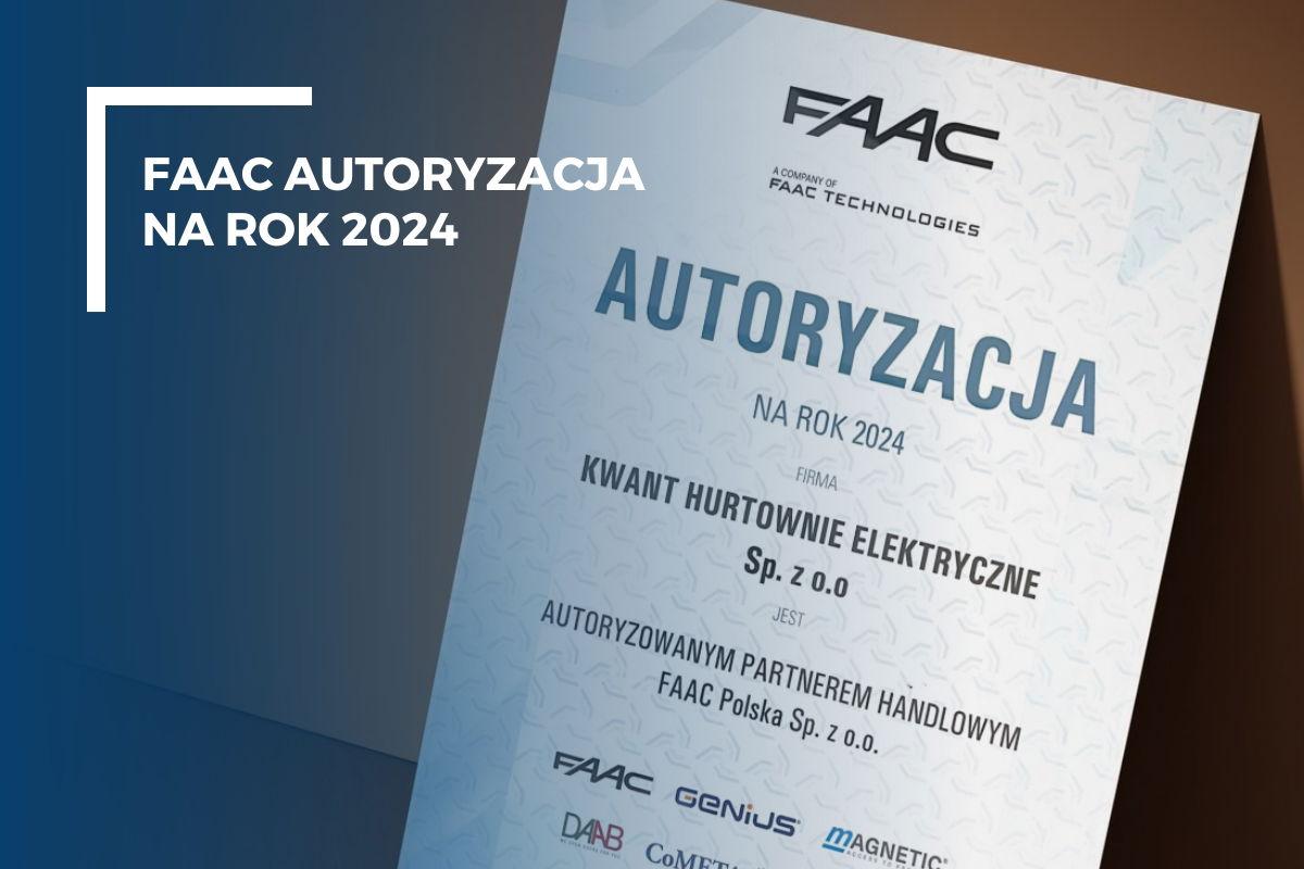 Autoryzacja FAAC 2024