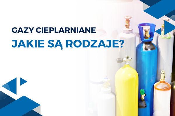 Rodzaje gazów cieplarnianych